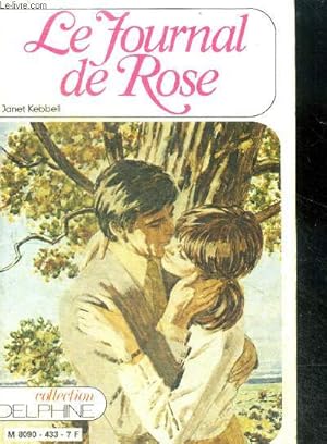 Seller image for Le journal de rose (the lingering echoes) for sale by Le-Livre