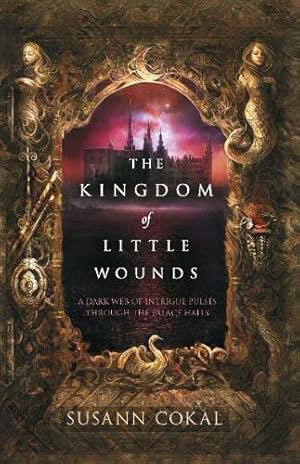 Immagine del venditore per The Kingdom of Little Wounds venduto da WeBuyBooks