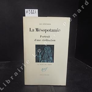 Image du vendeur pour La Msopotamie. Portait d'une civilisation. mis en vente par Librairie-Bouquinerie Le Pre Pnard