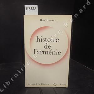 Seller image for Histoire de l'Armnie des origines  1071. for sale by Librairie-Bouquinerie Le Pre Pnard