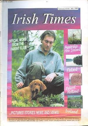 Immagine del venditore per Irish Times autumn/winter joly 1998 - little dog big story - Annie's life - red revolution ! - local news ! - it's written in the wind - knock me down - kiwi seaside game trials - like a bat out of hell 1998 - world dog show Helsinki 1998 etc. venduto da Le-Livre