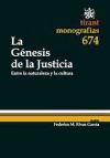 Seller image for La Gnesis de la Justicia for sale by AG Library