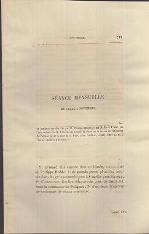 Seller image for Don de quelques fossiles fait par M. Philippe Hedde et par Emile Peyret, par l'intermdiaire de M. Aymard, qui dpose en outre sur le bureau un chantillon de l'antimoine de la mine de la Fage, prs Lubilhac. for sale by PRISCA