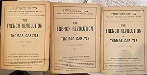 The French Revolution by Carlyle. In Three Volumes