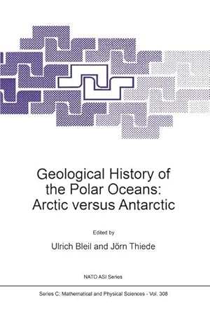 Bild des Verkufers fr Geological History of the Polar Oceans: Arctic versus Antarctic zum Verkauf von moluna
