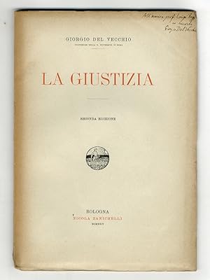 La giustizia. Seconda edizione.