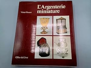 Seller image for L'argenterie miniature. for sale by Goldstone Rare Books