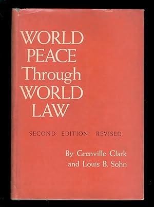 Seller image for World Peace through World Law. for sale by Libreria Oreste Gozzini snc