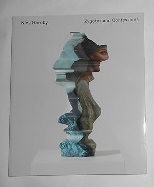Seller image for Nick Hornby - Zygotes and Confessions (Mostyn, Llandudno 14 November 2020 - 18 April 2021 for sale by David Bunnett Books