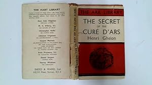 Image du vendeur pour THE SECRET OF THE CURE D'ARS. mis en vente par Goldstone Rare Books