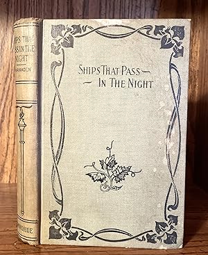 Seller image for Ships That Pass In The Night for sale by GLENN DAVID BOOKS