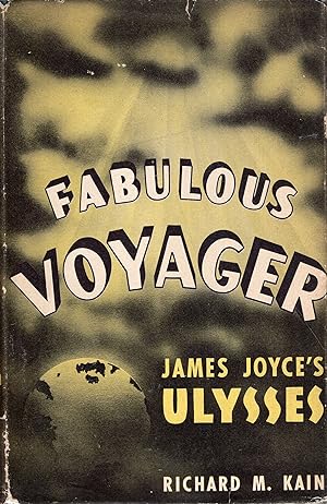 Fabulous Voyager: James Joyce's Ulysses
