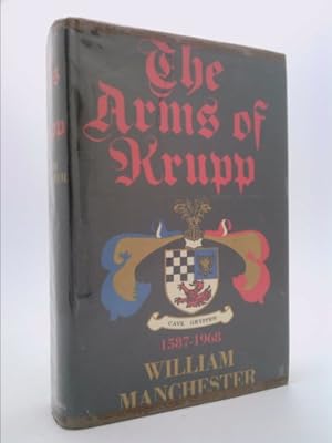 Imagen del vendedor de Arms of Krupp, 1587-1968 a la venta por ThriftBooksVintage