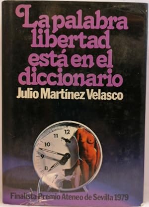 Bild des Verkufers fr La Palabra Libertad Est En El Diccionario zum Verkauf von SalvaLibros