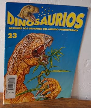 Bild des Verkufers fr DINOSAURIOS. Descubre los gigantes del mundo prehistrico N 23 zum Verkauf von EL RINCN ESCRITO