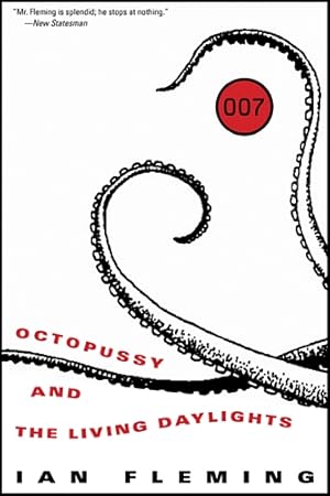 Seller image for Octopussy and the Living Daylights (Paperback or Softback) for sale by Pieuler Store