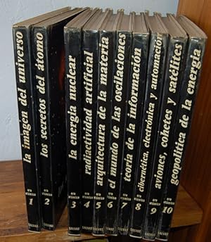 Imagen del vendedor de ENCICLOPEDIA DE LAS CIENCIAS MODERNAS. (10 Vol.) la imagen del universo. / Los secretos de tomo./ La energa nuclear./ radiactividad artificial./ Arquitectura de la materia./ El mundo de las oscilaciones./ Teora de la informacin./ Ciberntica, electrnica y automacin./ Aviones, cohetes y satlites./ Geopoltica de la energa. a la venta por EL RINCN ESCRITO