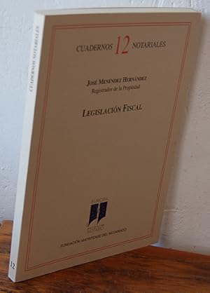 Imagen del vendedor de Cuadernos Notariales 12. LEGISLACIN FISCAL a la venta por EL RINCN ESCRITO