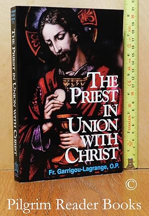 The Priest in Union with Christ.