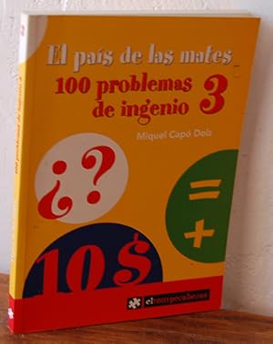 Seller image for EL PAS DE LAS MATES. 100 PROBLEMAS DE INGENIO 3 for sale by EL RINCN ESCRITO