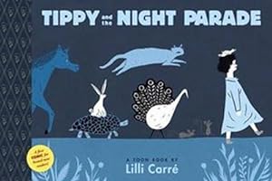 Image du vendeur pour Tippy and the Night Parade HC (Toon) mis en vente par WeBuyBooks
