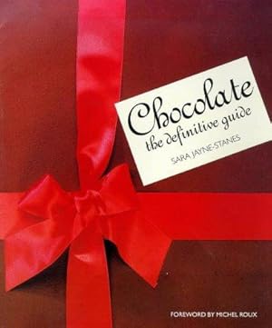 Imagen del vendedor de Chocolate: The Definitive Guide a la venta por WeBuyBooks