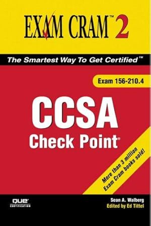 Immagine del venditore per Check Point CCSA Exam Cram 2 (Exam 156-210.4) (Unleashed) venduto da WeBuyBooks