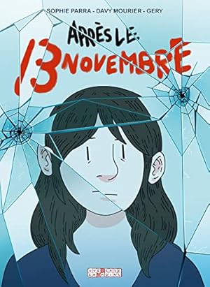 Seller image for Aprs le 13 novembre for sale by Librairie de l'Avenue - Henri  Veyrier