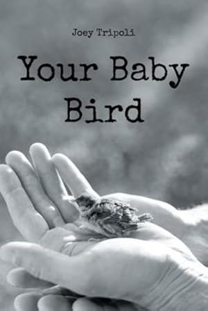 Seller image for Your Baby Bird [Soft Cover ] for sale by booksXpress