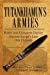 Seller image for Tutankhamun's Armies: Battle and Conquest During Ancient Egypt's Late Eighteenth Dynasty [Hardcover ] for sale by booksXpress
