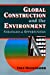 Imagen del vendedor de Global Construction and the Environment: Strategies and Opportunities [Hardcover ] a la venta por booksXpress