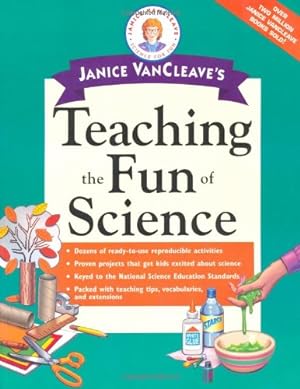 Imagen del vendedor de Janice VanCleave's Teaching the Fun of Science by VanCleave, Janice [Paperback ] a la venta por booksXpress