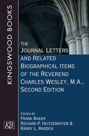 Seller image for Journal Letters and Related Biographical Items of the Reverend Charles Wesley, M.a. for sale by GreatBookPrices