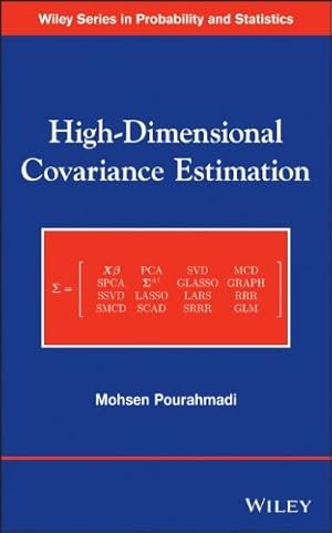 Image du vendeur pour High-Dimensional Covariance Estimation: With High-Dimensional Data by Pourahmadi, Mohsen [Hardcover ] mis en vente par booksXpress