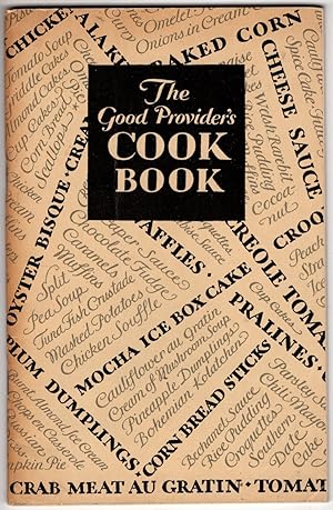 The Good Provider's Cook Book