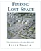 Immagine del venditore per Finding Lost Space: Theories of Urban Design [Soft Cover ] venduto da booksXpress