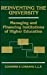 Seller image for Reinventing the University: Managing and Financing Institutions of Higher Education (Wiley Nonprofit Law, Finance and Management Series) [Hardcover ] for sale by booksXpress