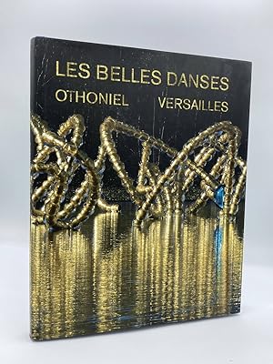 Seller image for Les Belles Danses, Versailles Dans Le Bosquet Du Thtre D'Eau Redessin Par Louis Benech for sale by True Oak Books