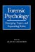 Seller image for Forensic Psychology: Emerging Topics and Expanding Roles [Hardcover ] for sale by booksXpress