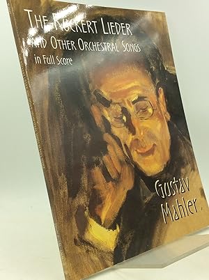 Immagine del venditore per THE RUCKERT LIEDER and Other Orchestral Songs in Full Score venduto da Kubik Fine Books Ltd., ABAA