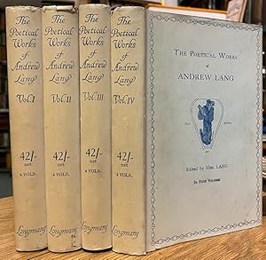 The Poetical Works of Andrew Lang (in Four Volumes)