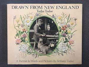 Imagen del vendedor de Drawn from New England: Tasha Tudor A Portrait in Words and Pictures a la venta por The Groaning Board