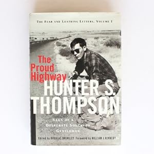 Seller image for The Proud Highway: Saga of a Desperate Southern Gentleman 1955-1967: Vol 1 for sale by Fireside Bookshop