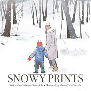Seller image for Snowy Prints (Paperback) for sale by Grand Eagle Retail