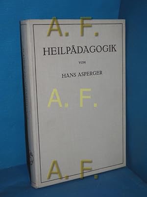 Bild des Verkufers fr Heilpdagogik : Einfhrung in die Psychopathologie des Kindes fr rzte, Lehrer, Psychologen und Frsorgerinnen zum Verkauf von Antiquarische Fundgrube e.U.