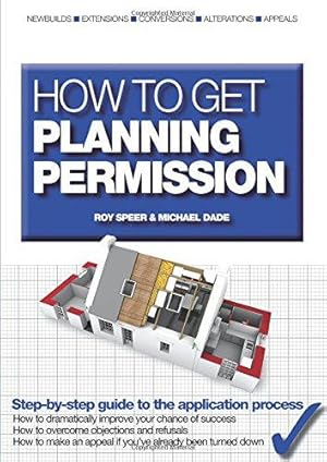 Bild des Verkufers fr How to Get Planning Permission zum Verkauf von WeBuyBooks