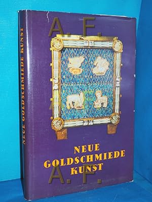 Imagen del vendedor de Neue Goldschmiedekunst in Baden-Wrttemberg Hrsg. vom Verein zur Frderung Deutscher Kultur, insbesondere zur Hebung d. Verstndnisses kunsthandwerkl. Schaffens e.V. Schwbisch Gmnd. Gesamtbearb.: Max Lffler a la venta por Antiquarische Fundgrube e.U.