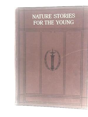 Seller image for Nature Stories for the Young: Vol. I for sale by World of Rare Books