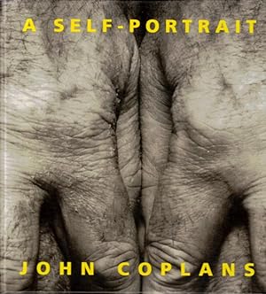 Seller image for A Self-Portrait: John Coplans, 1984-1997 for sale by LEFT COAST BOOKS