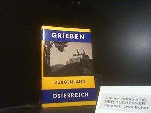 Imagen del vendedor de Burgenland und Niedersterreich stlich der Sdbahn. [Bearb.: H. Simkowski] / Grieben-Reisefhrer ; Bd. 251 a la venta por Der Buchecker